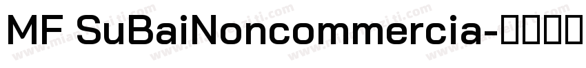 MF SuBaiNoncommercia字体转换
